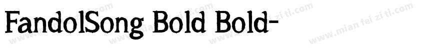 FandolSong Bold Bold字体转换